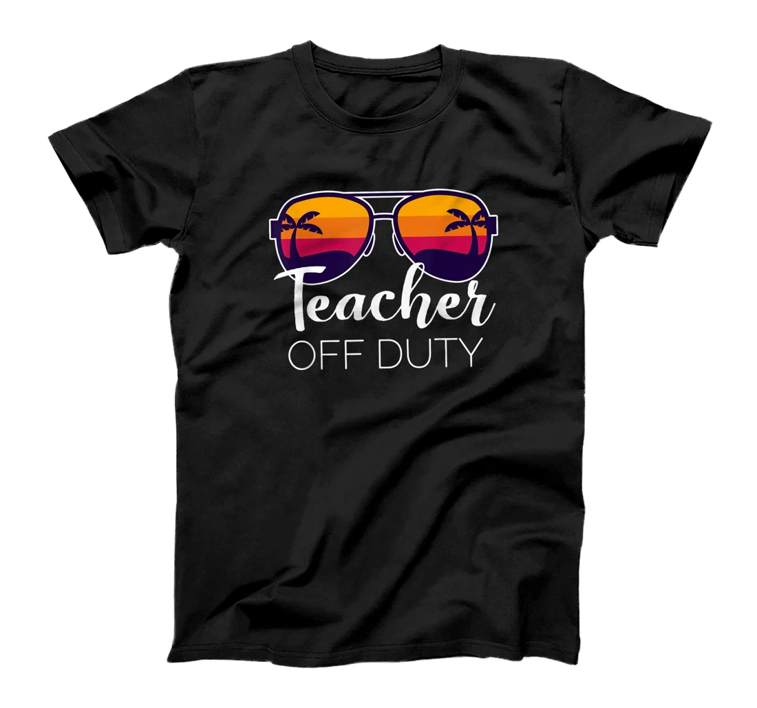 Personalized Teacher Off Duty Sunglasses Beach Sunset T-Shirt, Women T-Shirt T-Shirt, Women T-Shirt