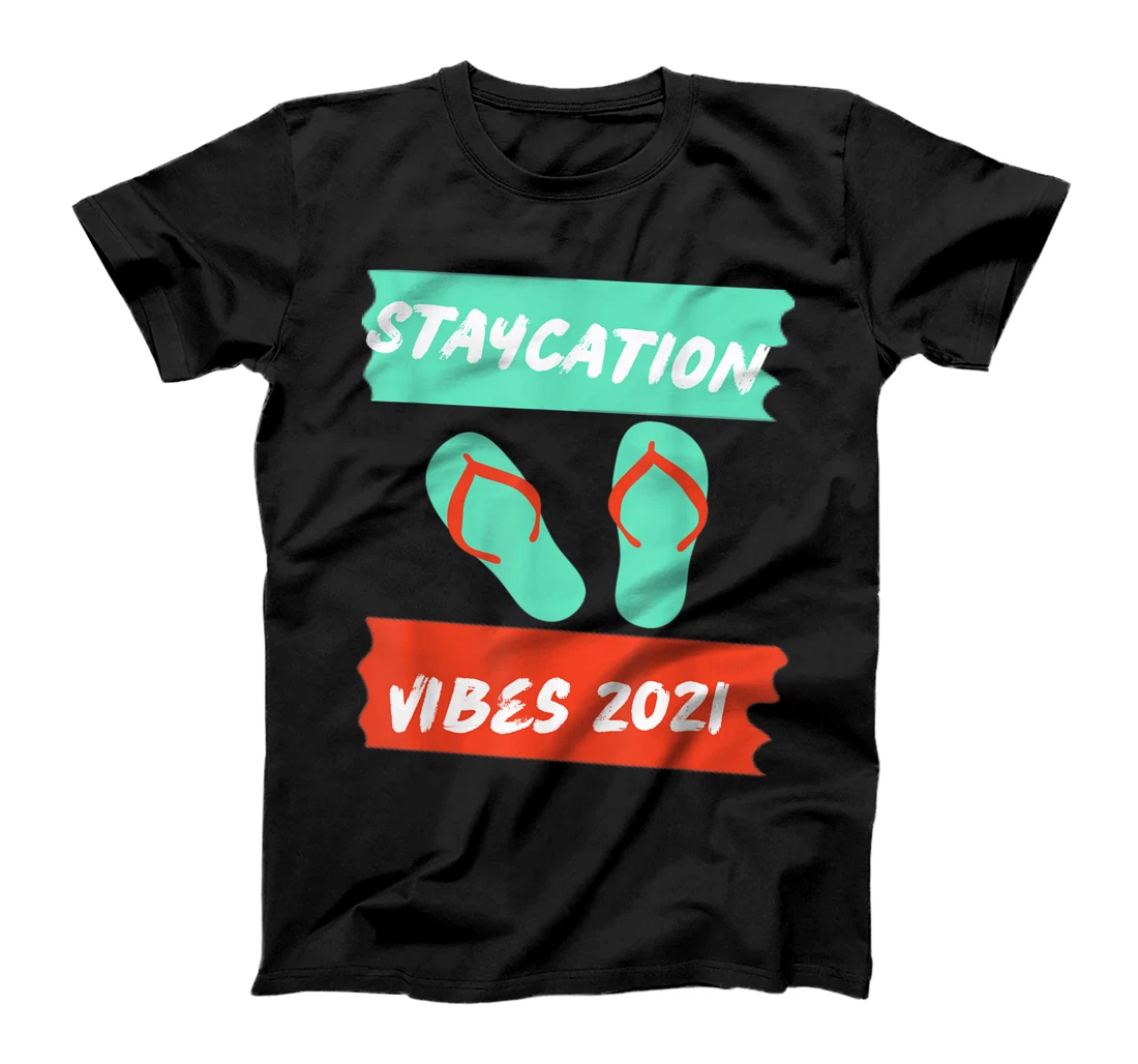 Personalized 2021 STAYCATION VIBES FLIP FLOPS FAMILY ROAD TRIP CAMPING T-Shirt, Women T-Shirt