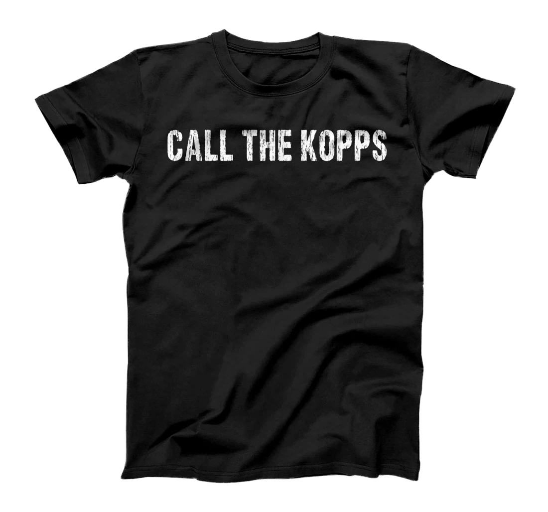 Call The Kopps T-Shirt, Women T-Shirt