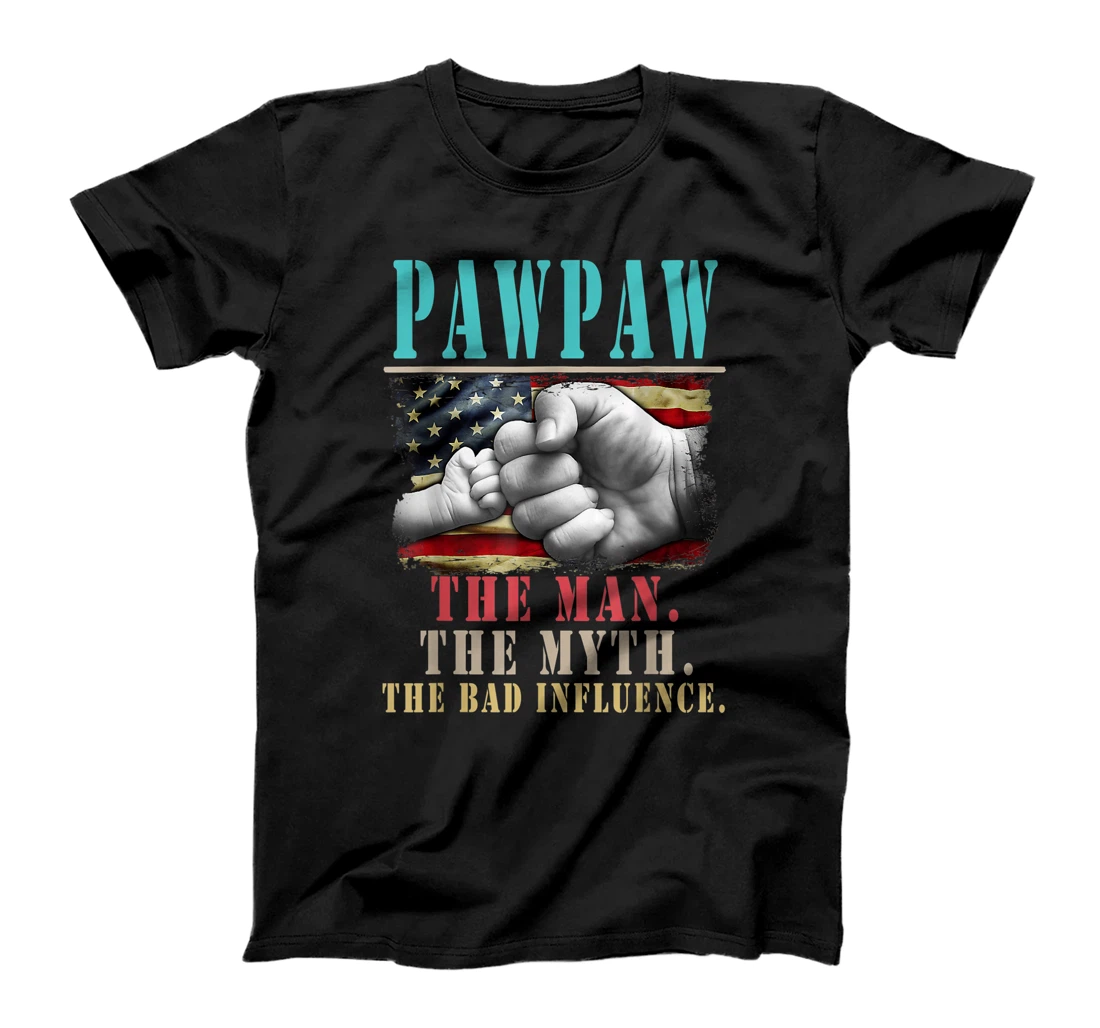 Personalized Mens Pawpaw The Man The Myth The Bad Influence American Flag T-Shirt