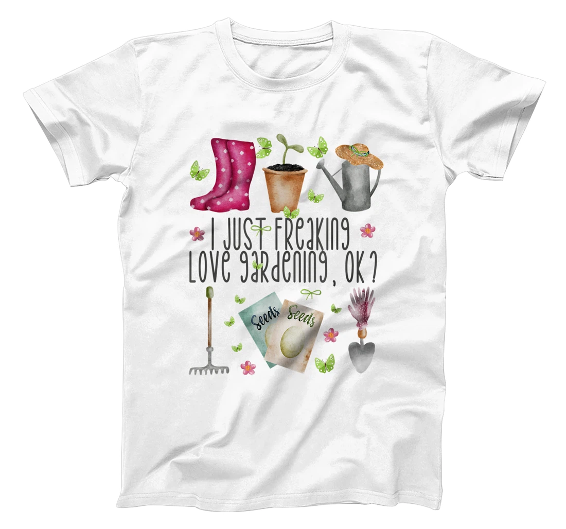 Personalized I Just Freaking Love Gardening For Crazy Plant Lady T-Shirt, Kid T-Shirt and Women T-Shirt