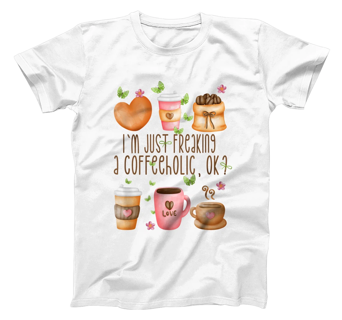 Personalized Cute Coffee Pattern For Barista I Just Freaking Love Coffee T-Shirt, Women T-Shirt