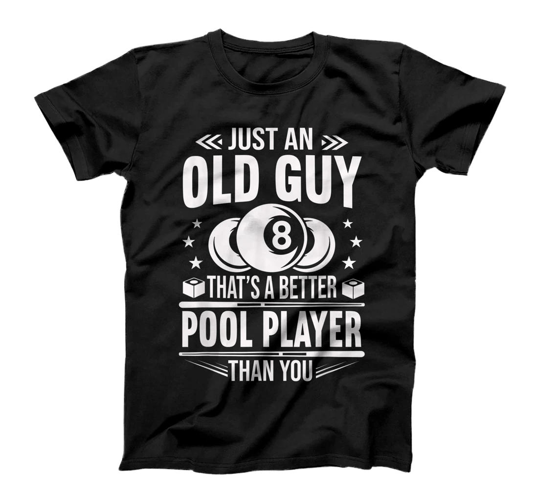 Mens Old Guy Pool Player Funny Billiards Grandpa T-Shirt