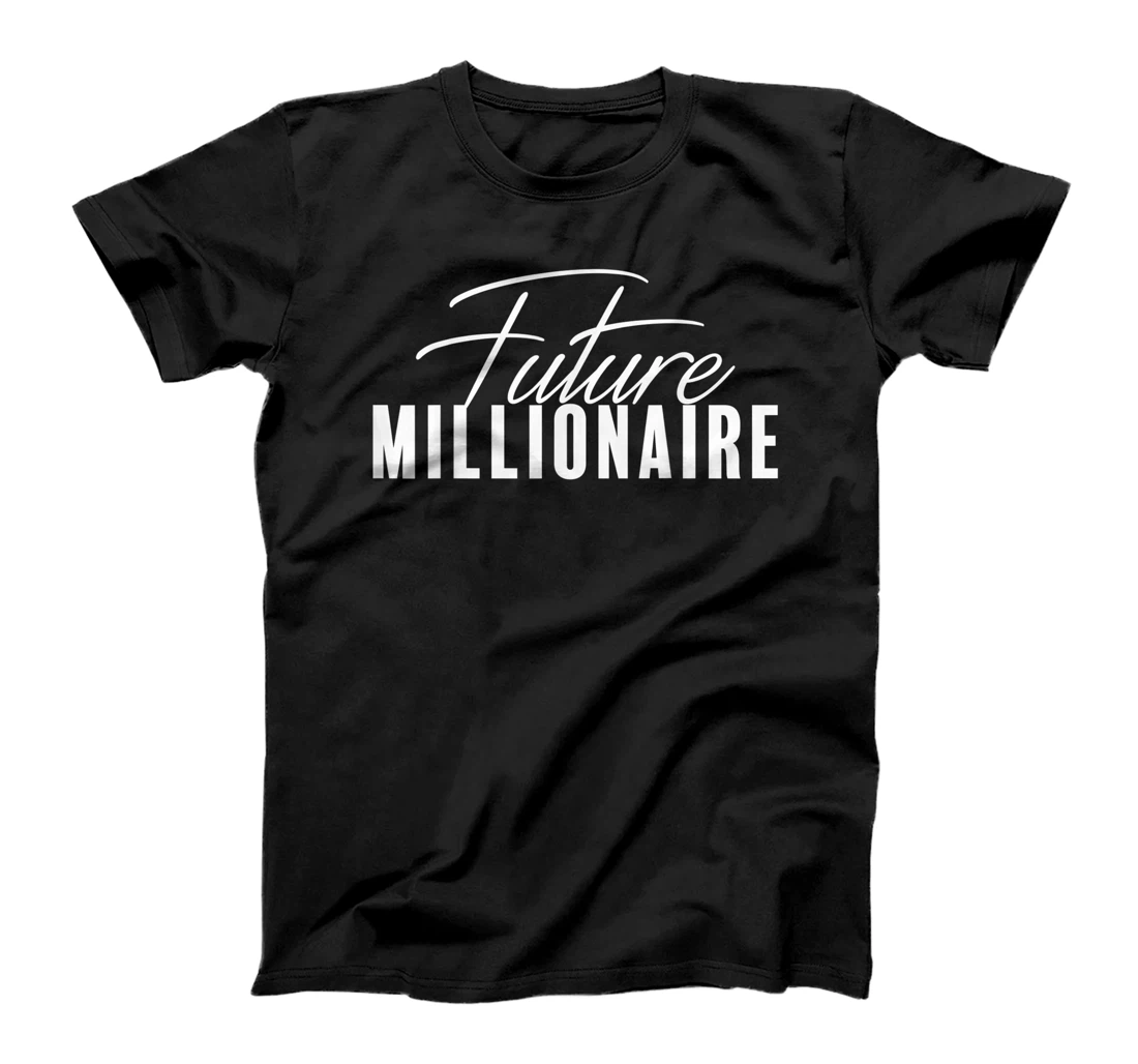 Personalized Future Millionaire | Hustler | Urban Tops T-Shirt, Women T-Shirt