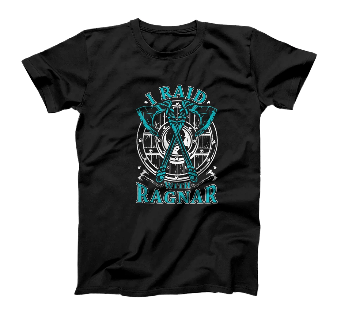Personalized Viking Warrior tshirt I Raid With Rag_nar Viking Apparel T-Shirt, Women T-Shirt