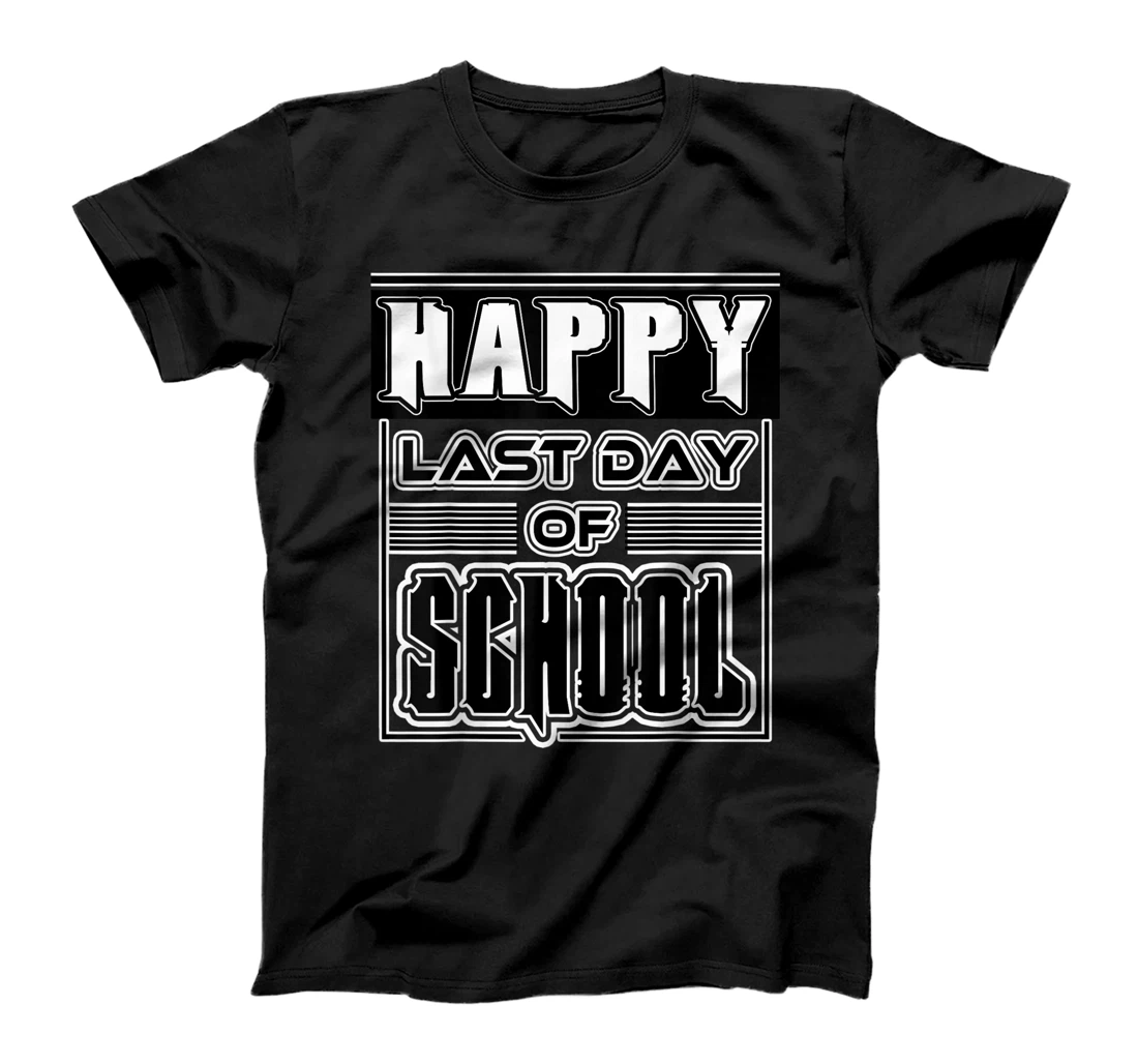 Personalized Happy Last Day of School Summer Time T-Shirt, Kid T-Shirt and Women T-Shirt