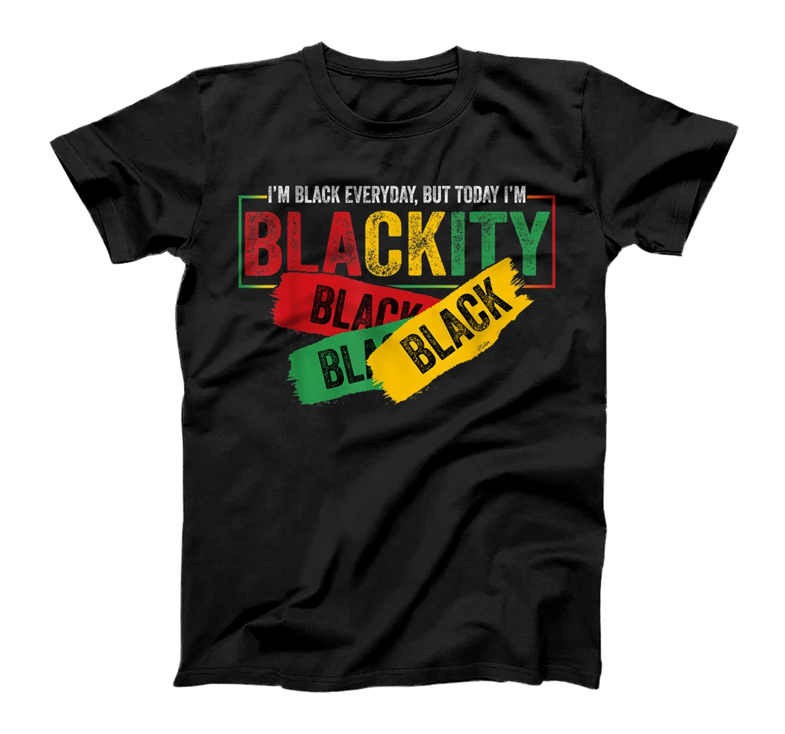 Personalized I'm Blackity Juneteenth Black African American Black-Power T-Shirt, Kid T-Shirt and Women T-Shirt