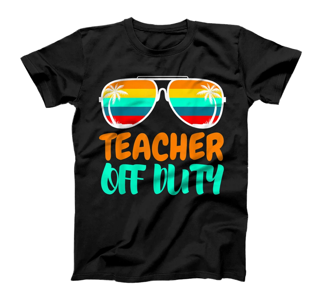 Personalized Teacher Off Duty Retro Sunglasses Funny Teacher T-Shirt, Women T-Shirt T-Shirt, Women T-Shirt