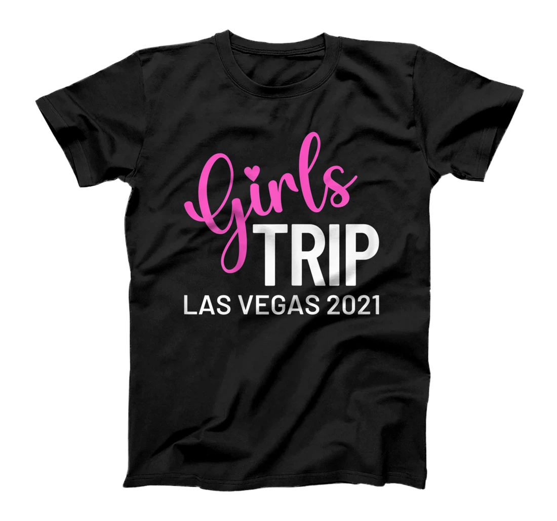 Personalized Womens Las Vegas Girls Trip 2021 Nevada Cute Funny Matching Group T-Shirt, Women T-Shirt