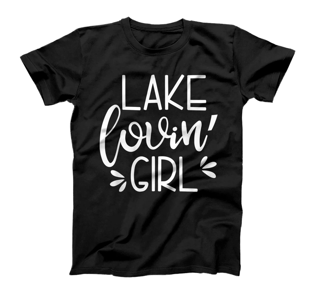 Personalized Lake Lovin' Girl - Love to Go to the Lake in the Summertime T-Shirt, Women T-Shirt