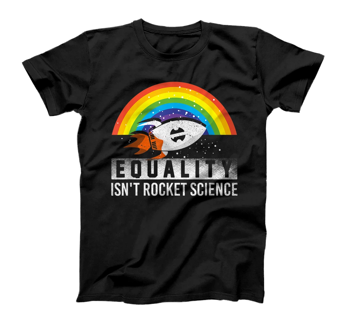 Personalized Equality Isnt Rocket Science Is Not Outfit Trans Girl Pan T-Shirt, Women T-Shirt