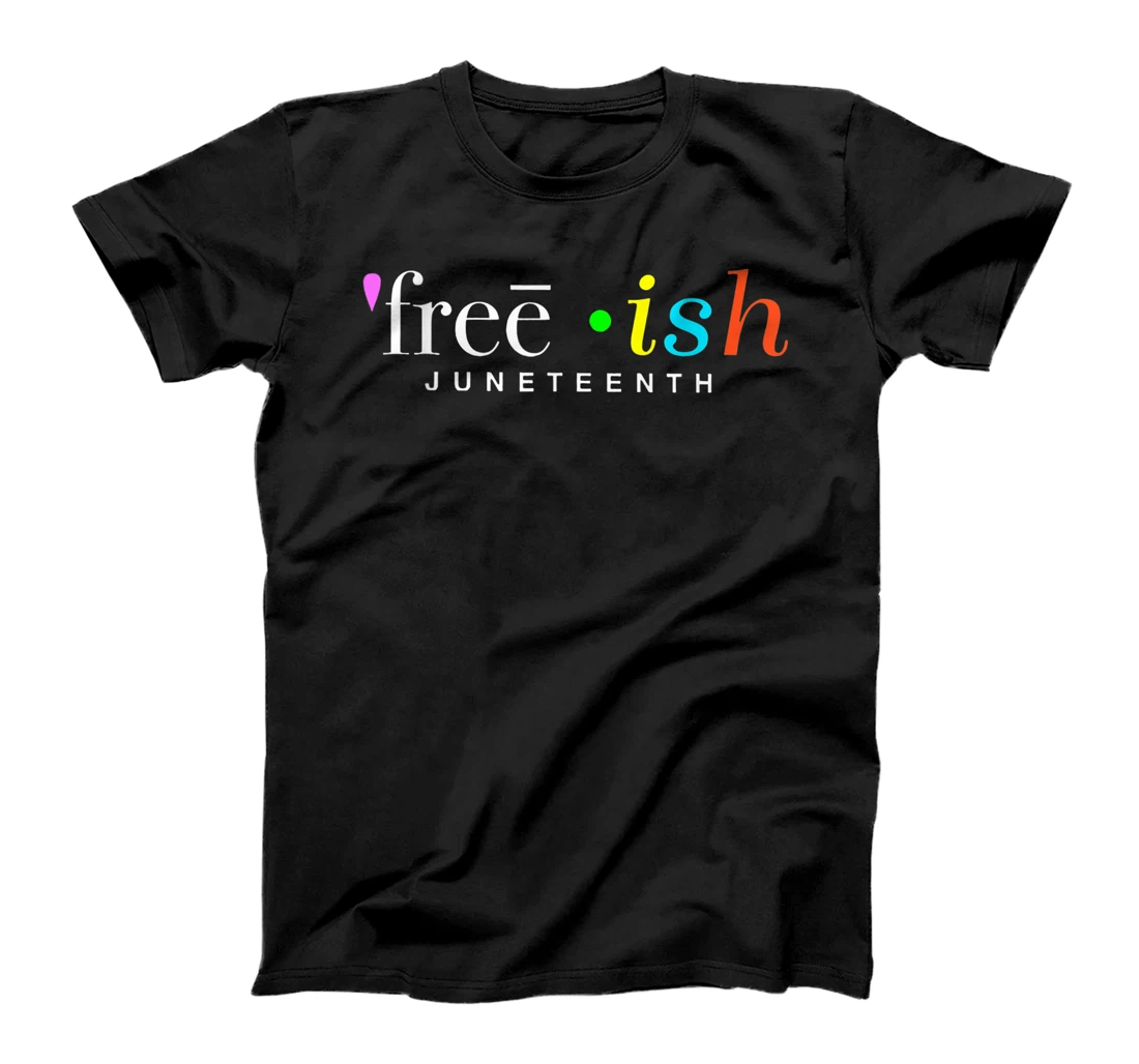 Personalized Free ish juneteenth Black Men Women Boys Girls Fun Leaders T-Shirt, Women T-Shirt