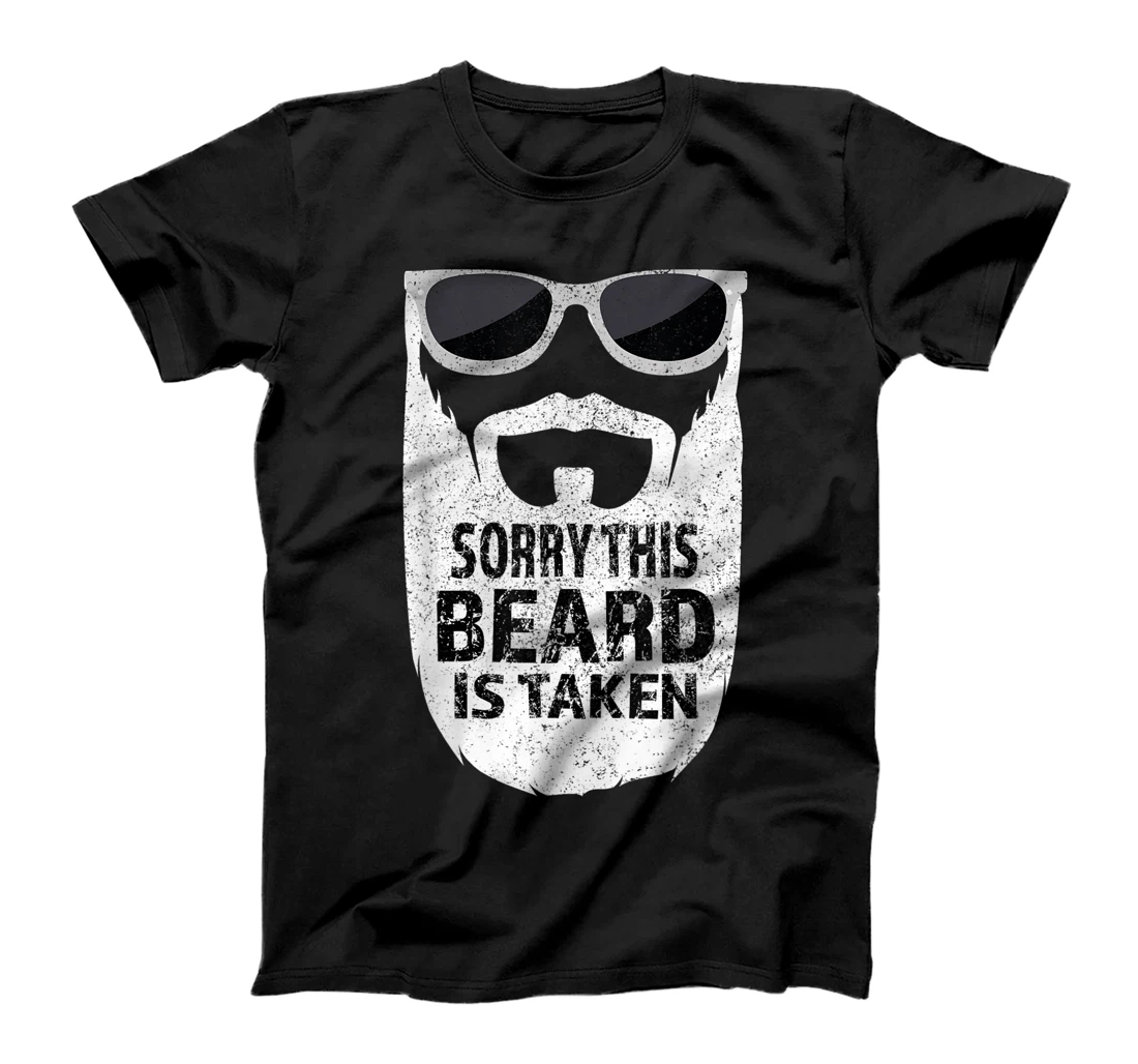 Personalized Mens Sorry, This Beard Is Taken Hipster Bearded Man Husband T-Shirt
