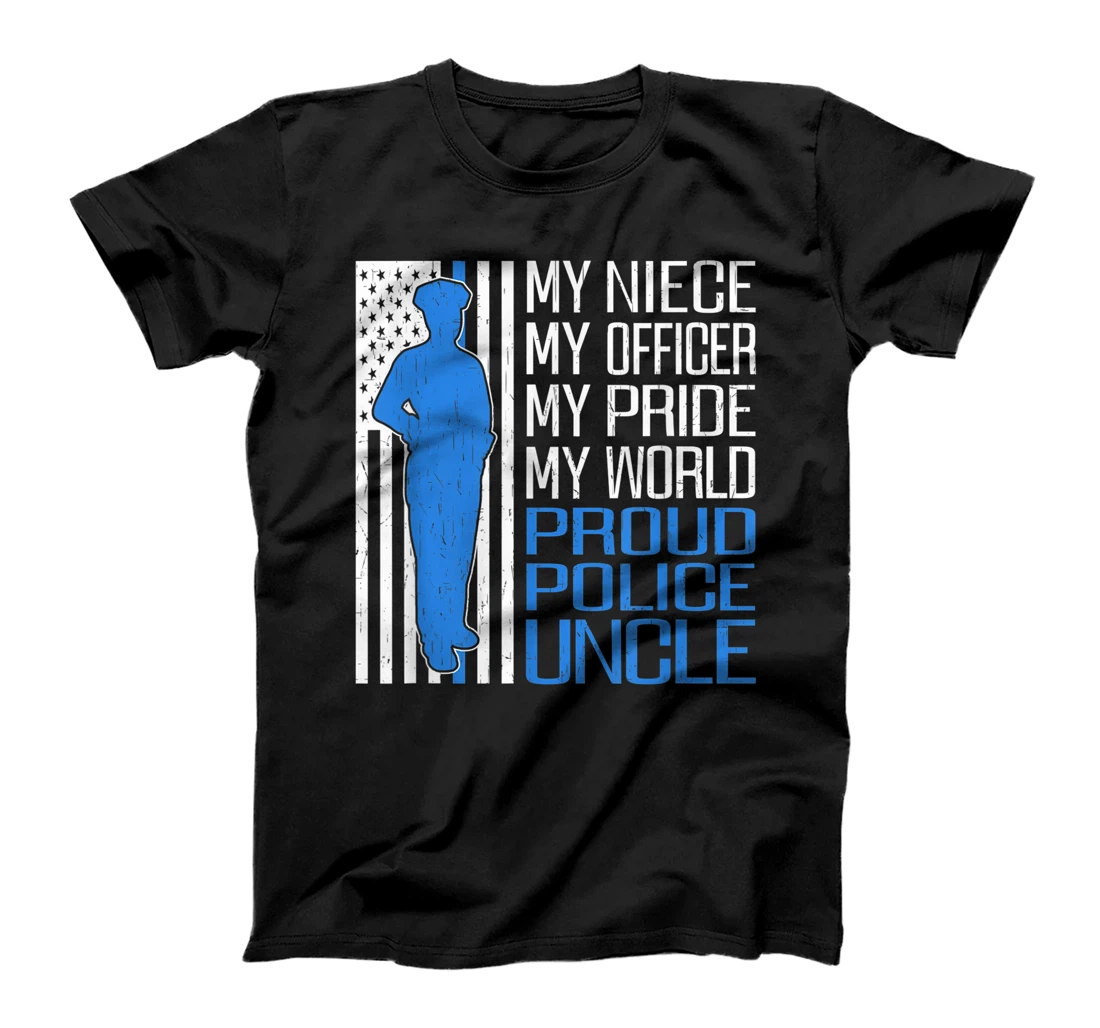 Personalized Mens My Niece My Officer My Pride My World - Proud Police Uncle T-Shirt