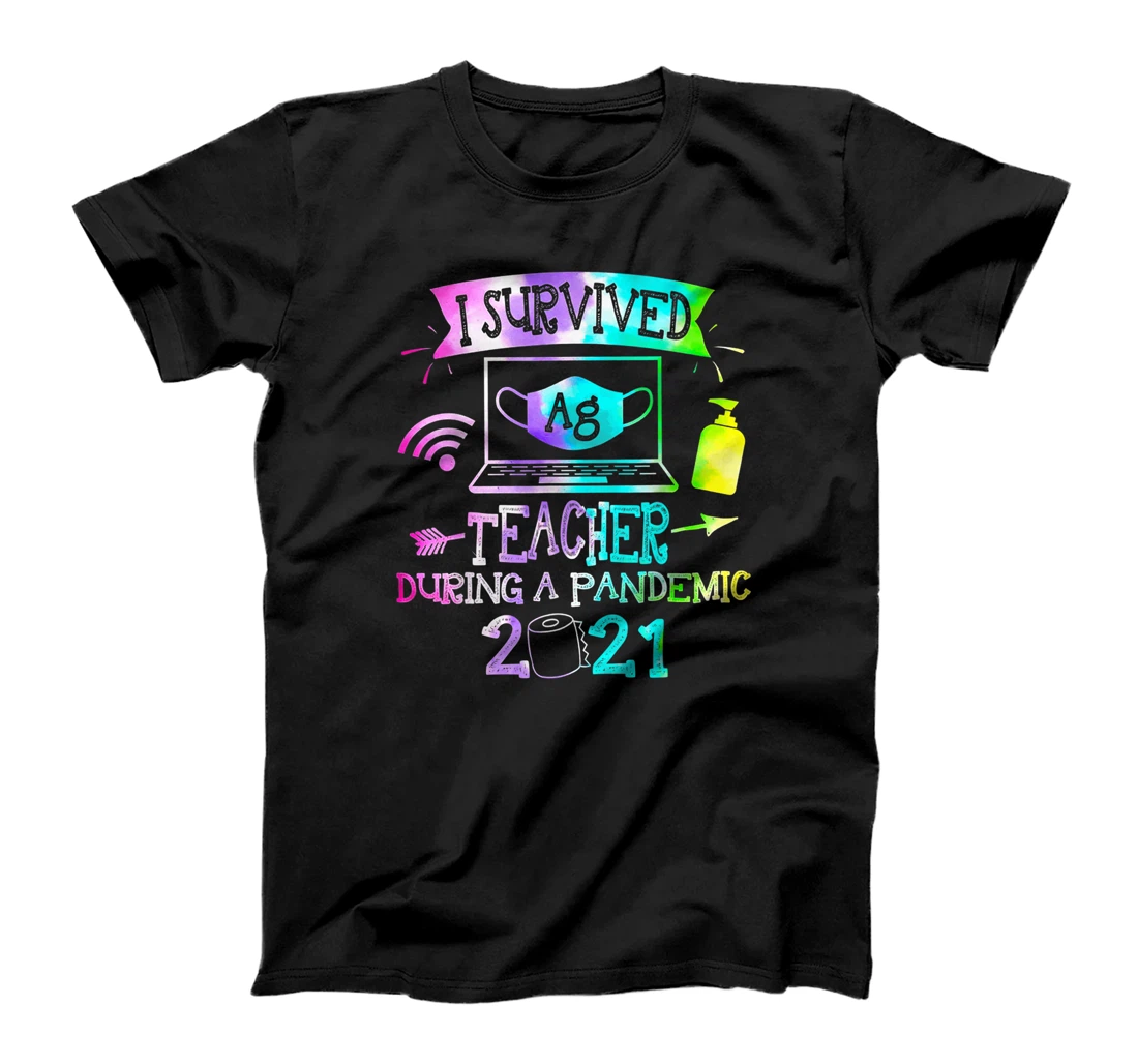 I Survived Ag Teacher During A Pandemic 2021 T-Shirt, Women T-Shirt