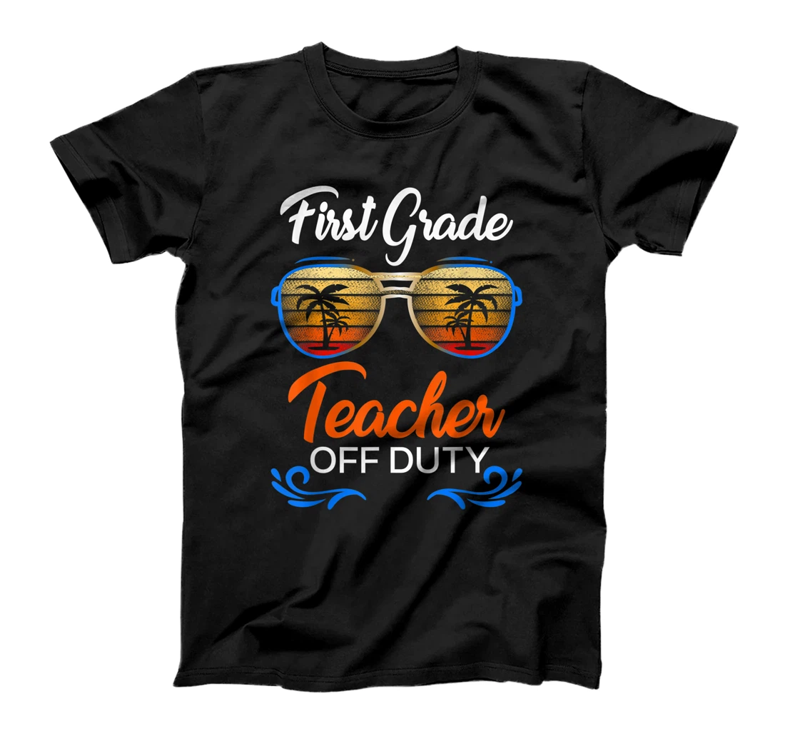 1st grade teacher Off Duty beach sunglasses T-Shirt, Women T-Shirt