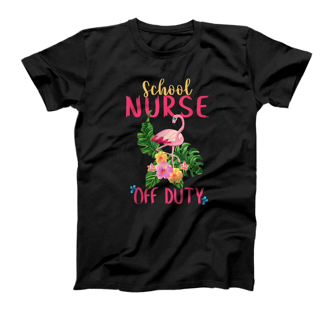 Flamingo School Nurse Off Duty Summer Tropical Vacation T-Shirt, Women T-Shirt