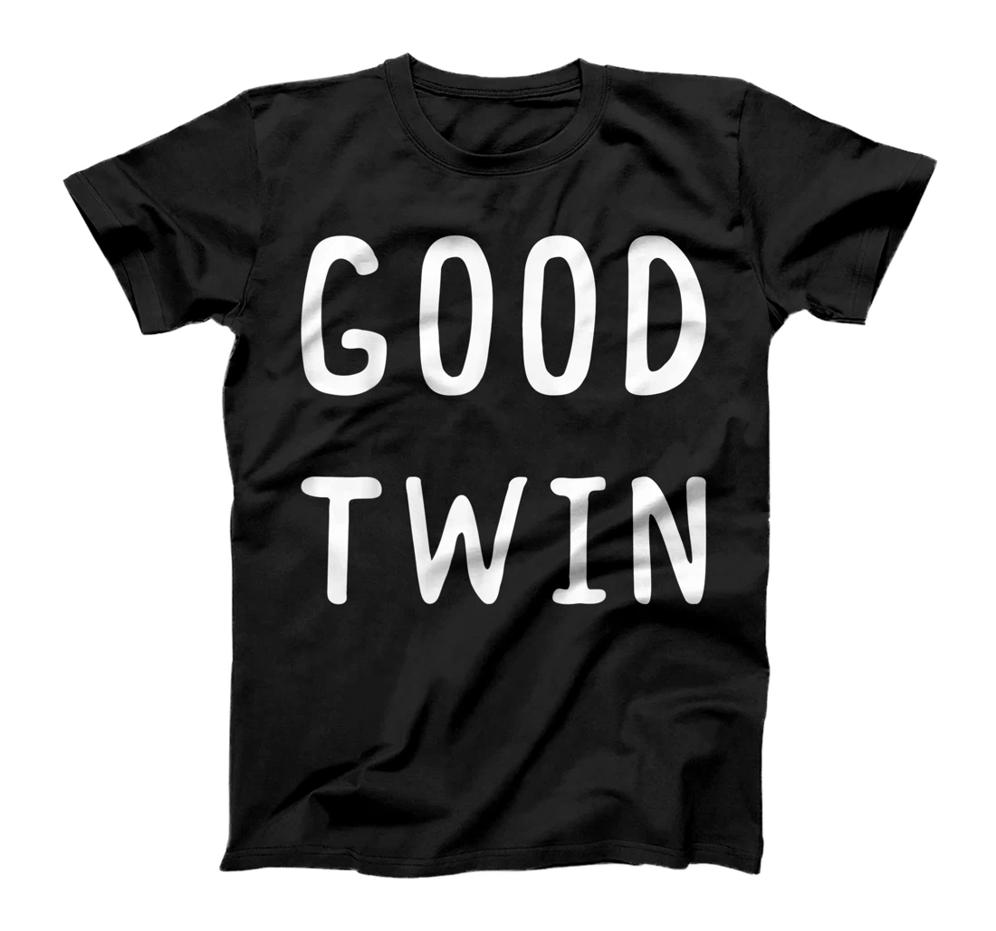 Good Twin Funny Twin Siblings Twin Love Family Matching T-Shirt, Kid T-Shirt and Women T-Shirt