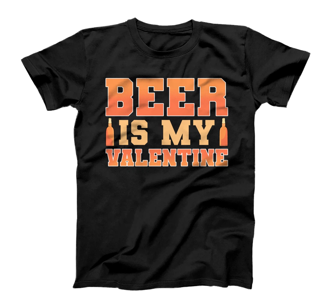 Beer is my Valentine Brew Master T-Shirt