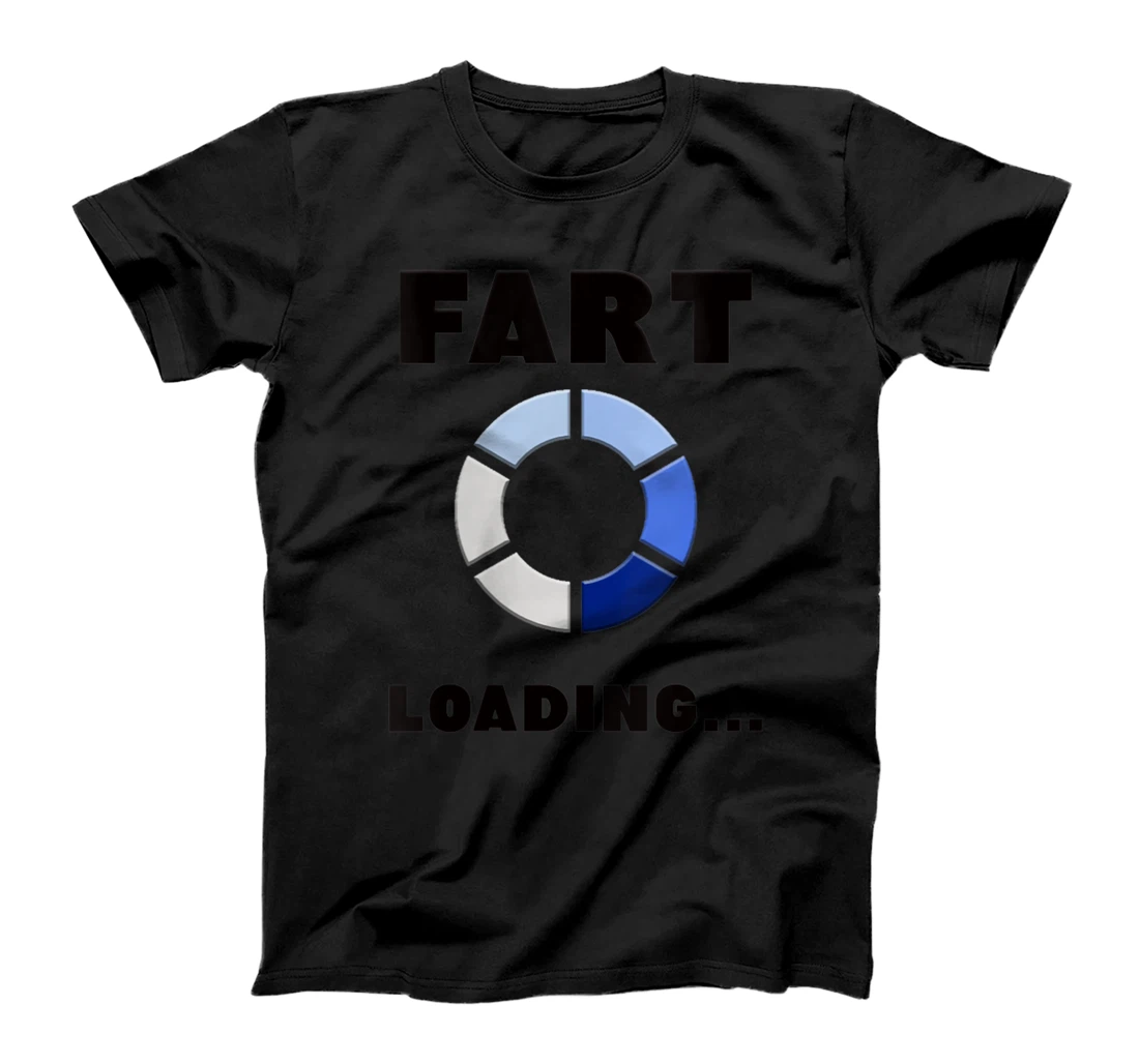 Womens Fart loading, humor funny joke gag b day men women T-Shirt, Women T-Shirt