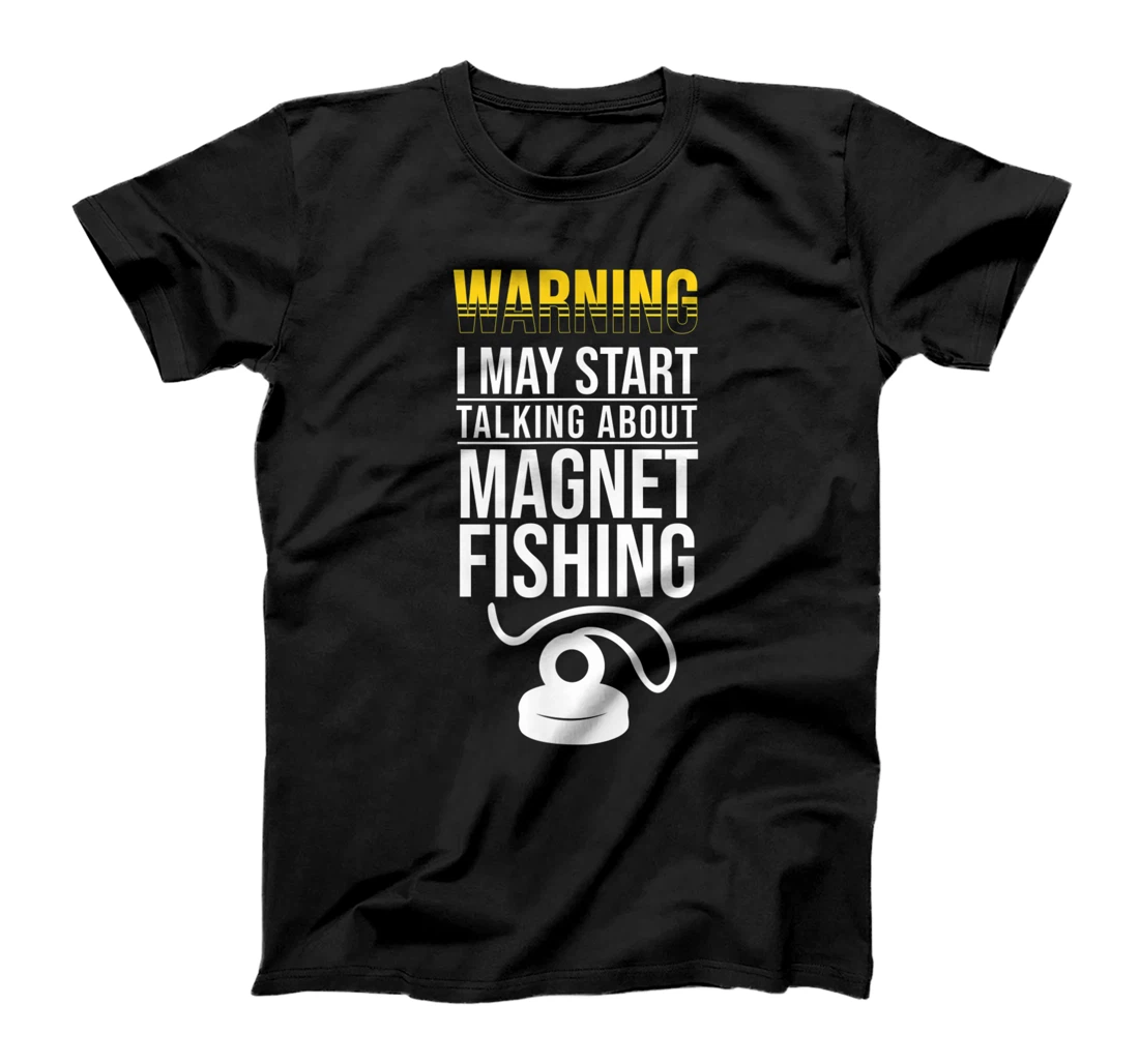 Fishing Magnet Kit Treasure Hunting Magnet Tools Shovel T-Shirt, Kid T-Shirt and Women T-Shirt