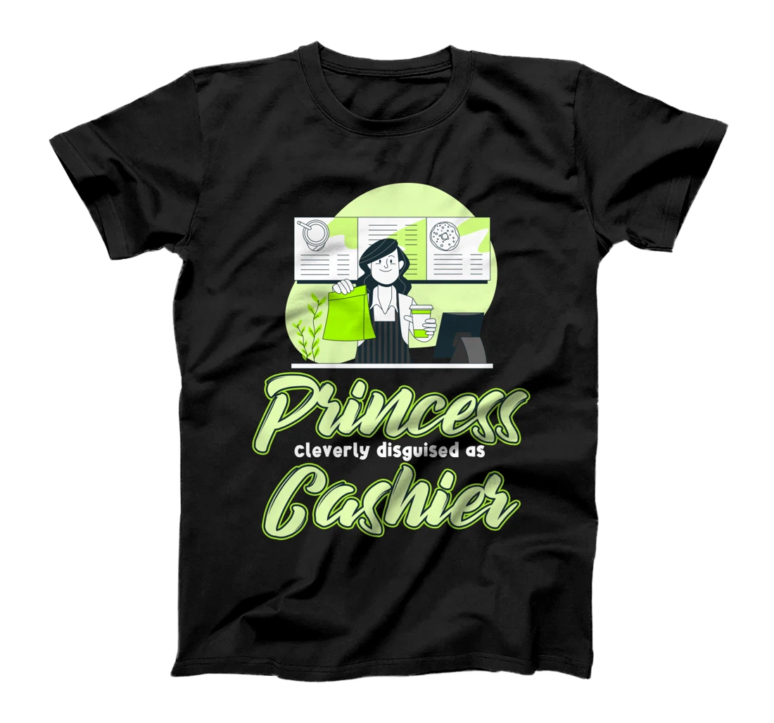 Funny Princess Cleverly Disguised As Cashier Princess T-Shirt