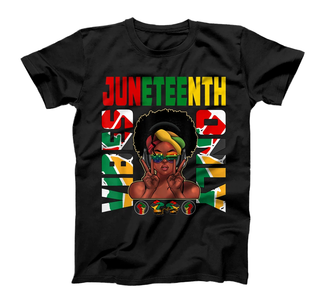Juneteenth Vibes Only Afro Melanin Black Natural Hair Afro T-Shirt, Kid T-Shirt and Women T-Shirt