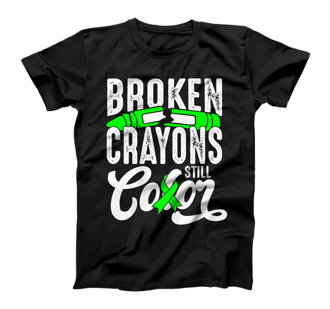 Broken Crayons Still Color Mental Health Awareness T-Shirt