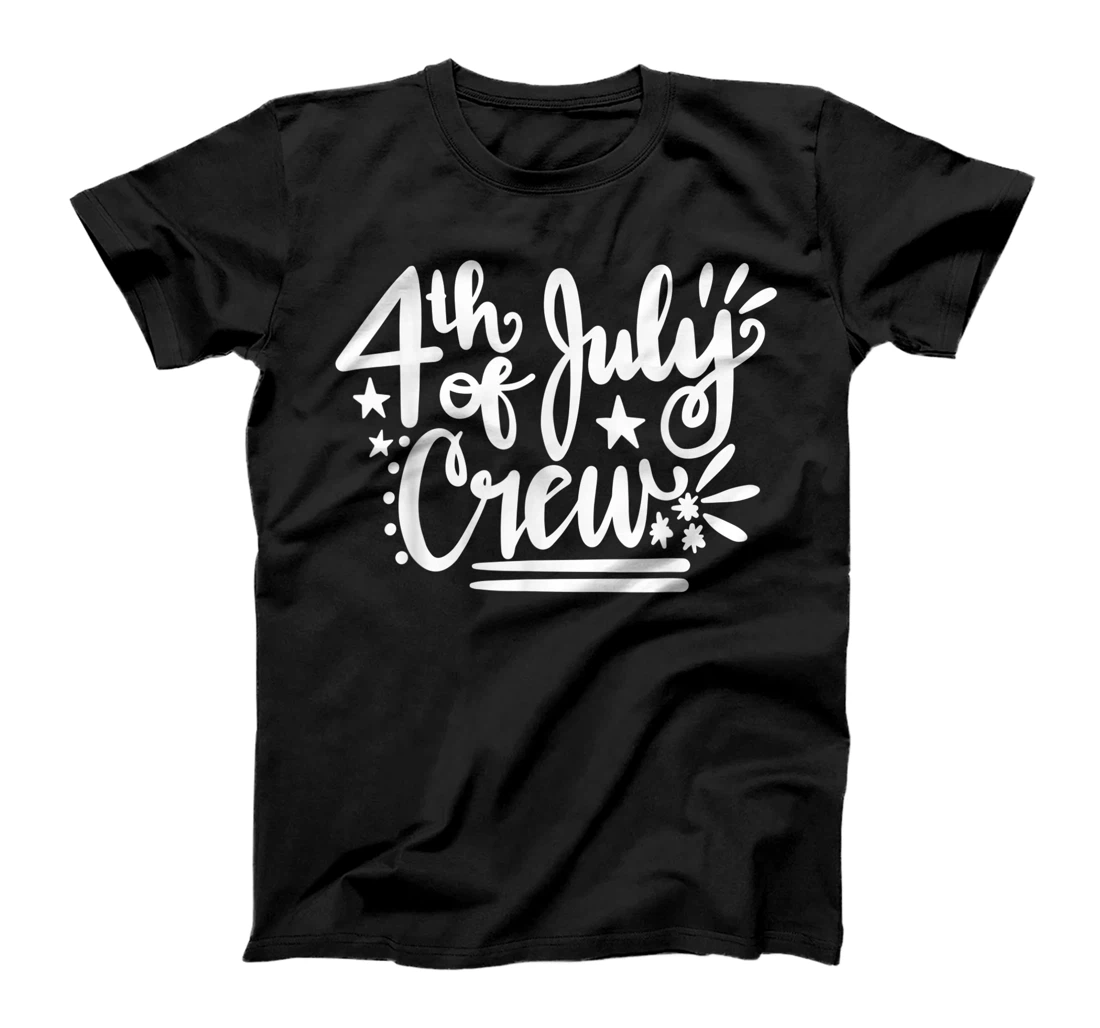 4th Of July Crew Independence Day 2021 T-Shirt, Women T-Shirt