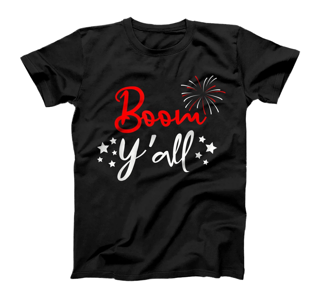 Funny Boom Yall 4th of July Family Tee, All American Color T-Shirt, Kid T-Shirt and Women T-Shirt