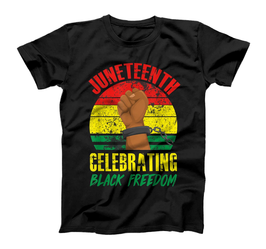 Personalized Juneteenth Celebrating Black Freedom - 19 June T-Shirt, Women T-Shirt