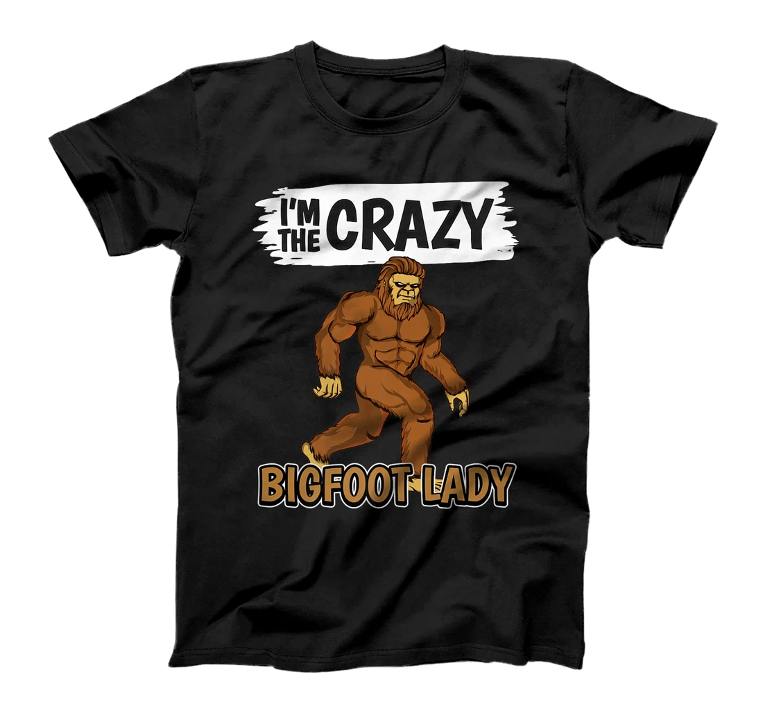 Womens Sasquatch Quote I'm The Crazy Bigfoot Lady Bigfoot Premium T-Shirt, Kid T-Shirt and Women T-Shirt