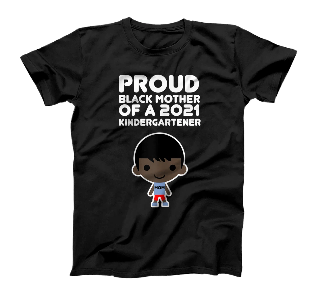 Womens Proud Black Mother of a 2021 Boy Kindergarten Fun School T-Shirt, Women T-Shirt