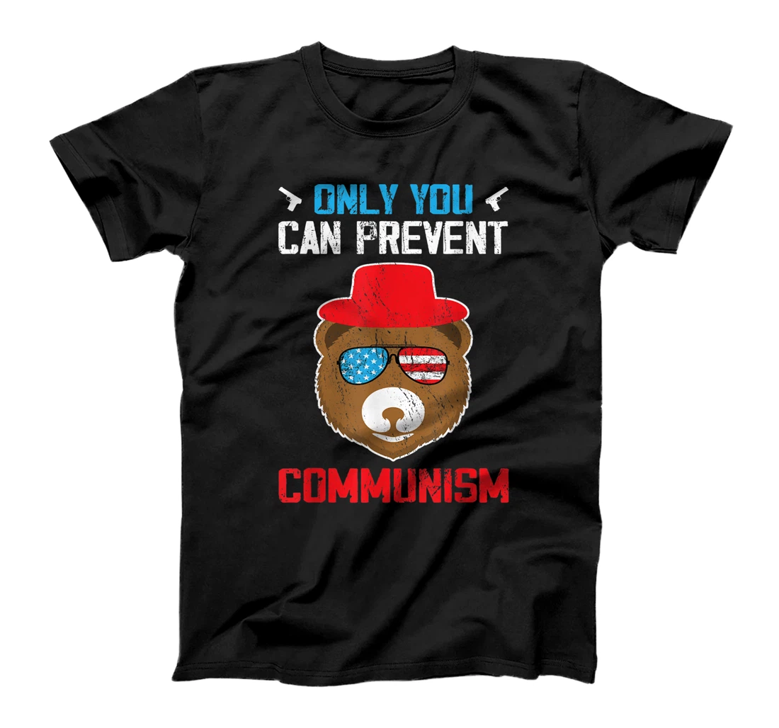 Only You Can Prevent Communism American USA Flag 4th of July T-Shirt, Women T-Shirt