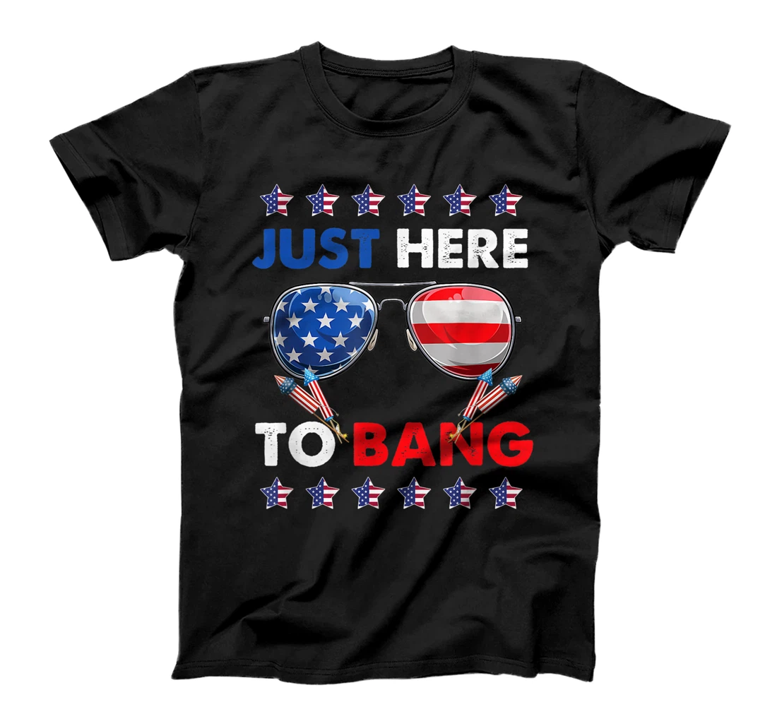 Funny 4th of July I'm Just Here To Bang USA Flag Sunglasses T-Shirt, Women T-Shirt