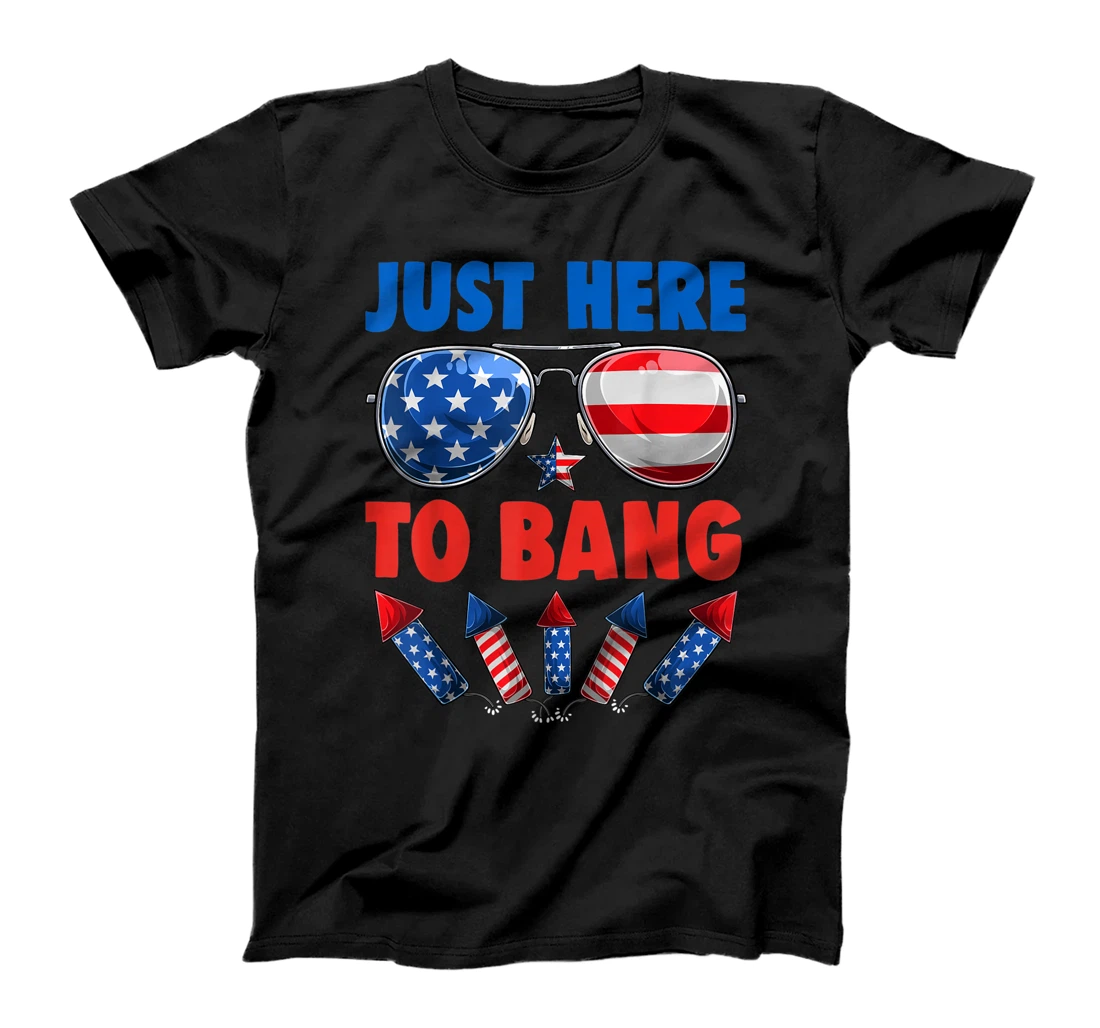 Just Here To Bang 4th Of July Independence Day USA Flag Tee T-Shirt, Women T-Shirt