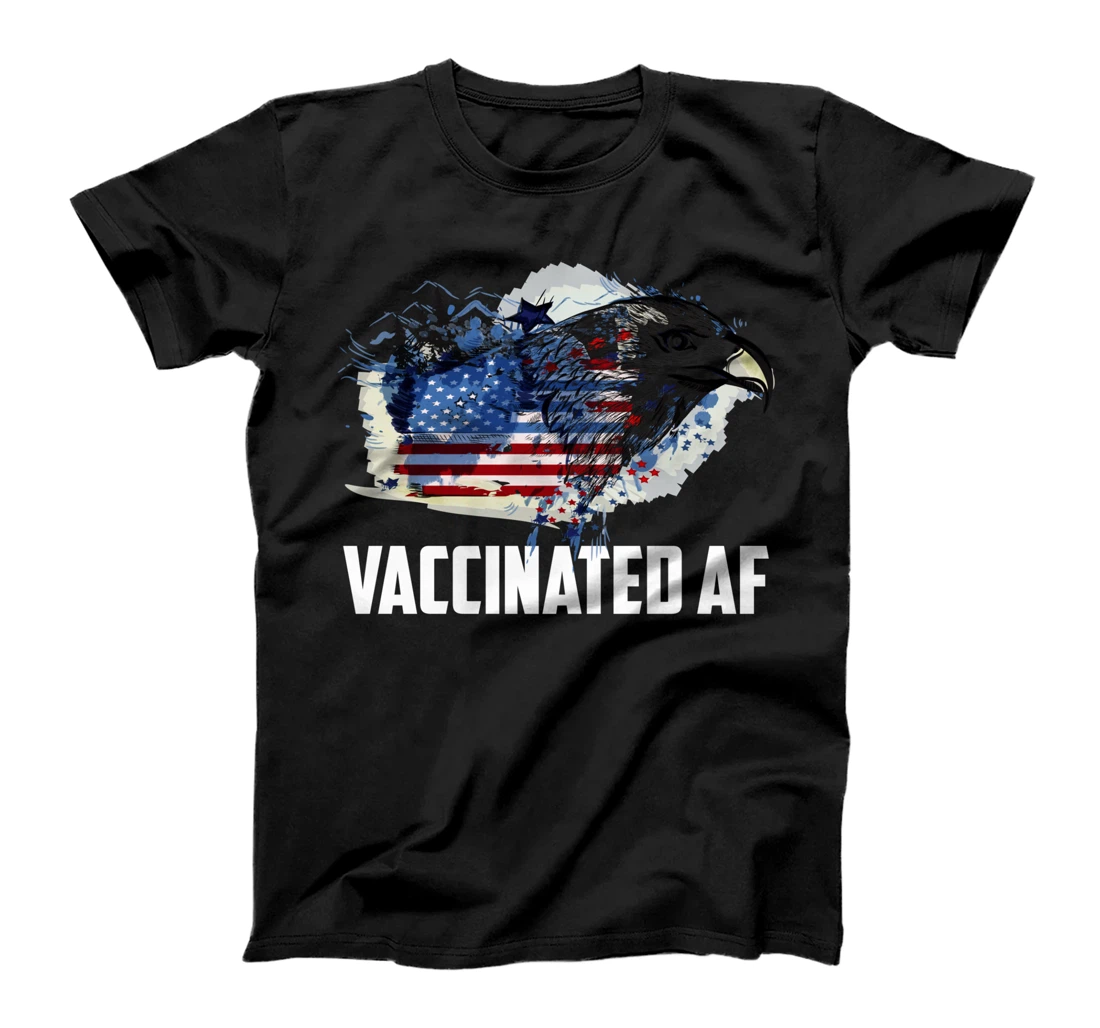 Vaccinated AF - America, Summer, USA, Teacher, Military T-Shirt