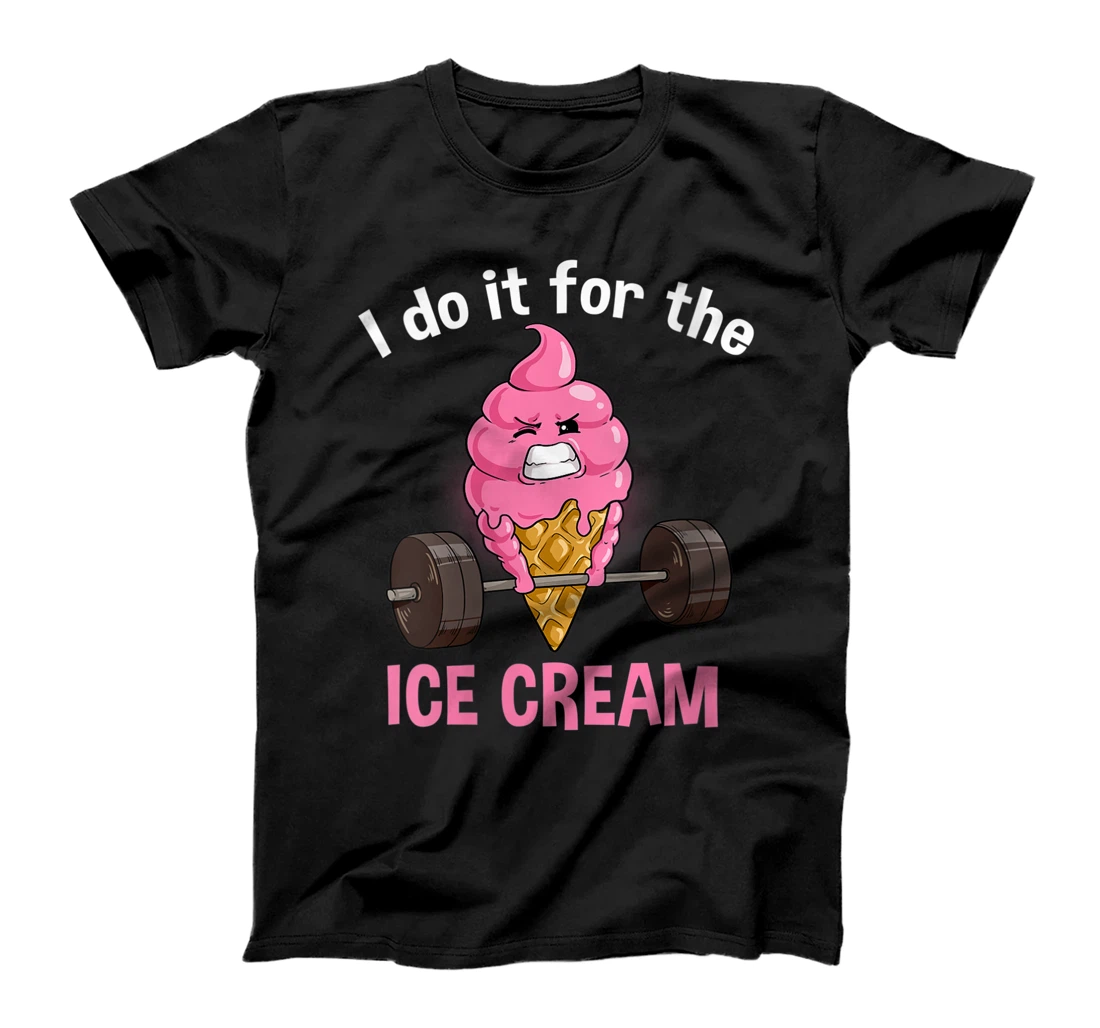 Womens Funny Ice Cream Workout Fitness Muscle Gym Icecream T-Shirt, Women T-Shirt