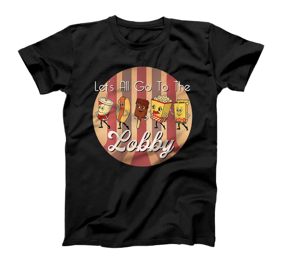 Personalized Womens LET'S ALL GO TO THE LOBBY Cute Retro Movie Theatre T-Shirt, Women T-Shirt