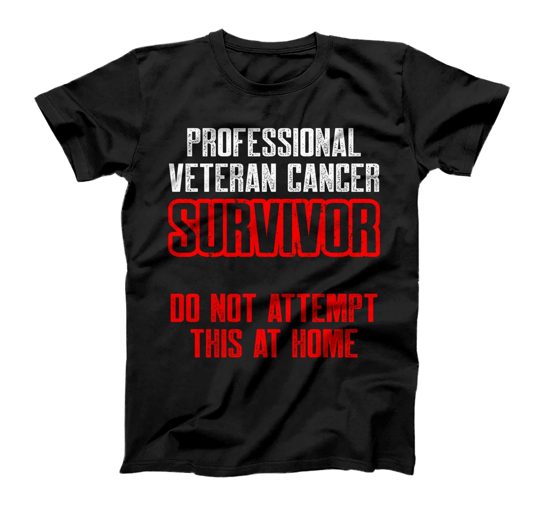 Veteran Cancer Survivor Survive Warrior Military T-Shirt