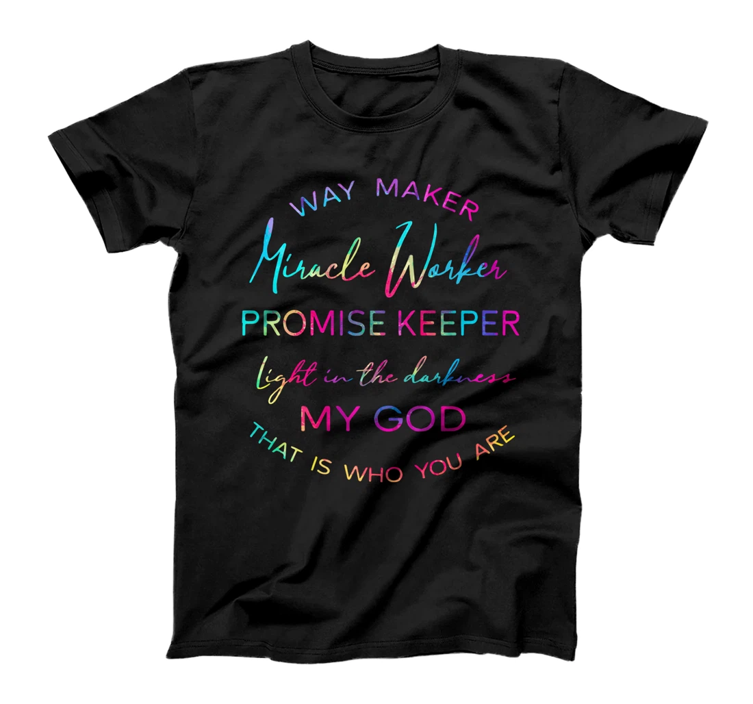 Personalized Waymaker Miracle Worker Promise Keeper color Christian quote T-Shirt