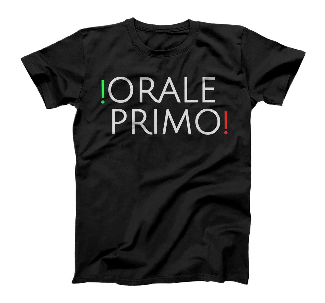Personalized Orale Primo! Mexican Humor T-Shirt, Kid T-Shirt and Women T-Shirt