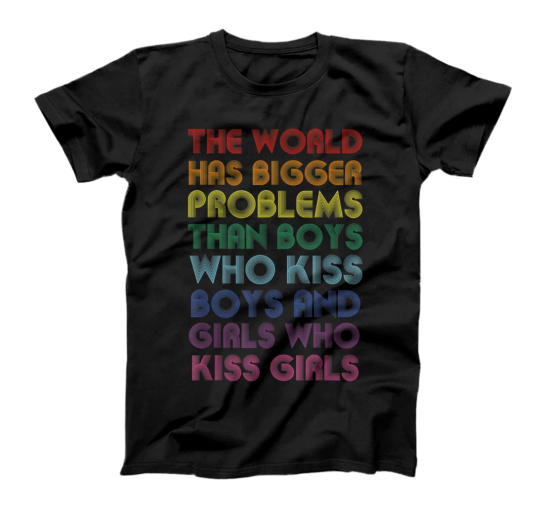 Personalized The World Has Bigger Problems LGBT Community Gay Pride T-Shirt, Women T-Shirt