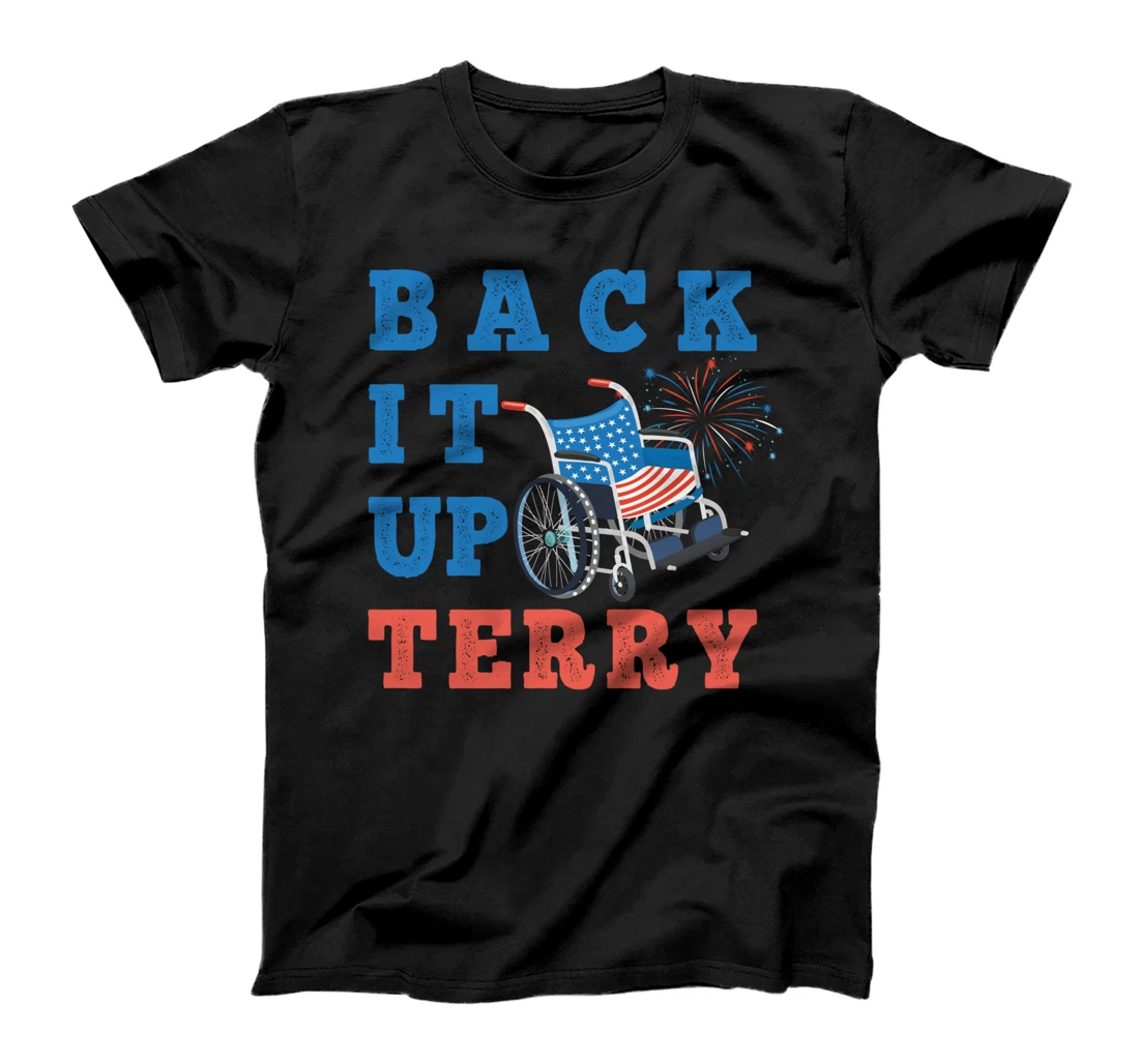 Personalized Back Up Terry Put It In Reverse Independence Day Fireworks T-Shirt