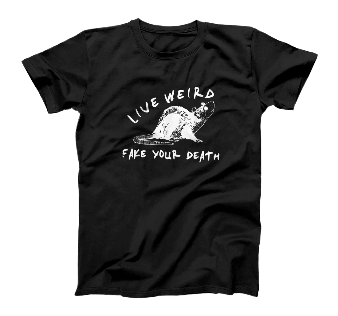 Personalized Opposum Live Weird Fake Your Death Funny Opossum tshirt T-Shirt, Women T-Shirt