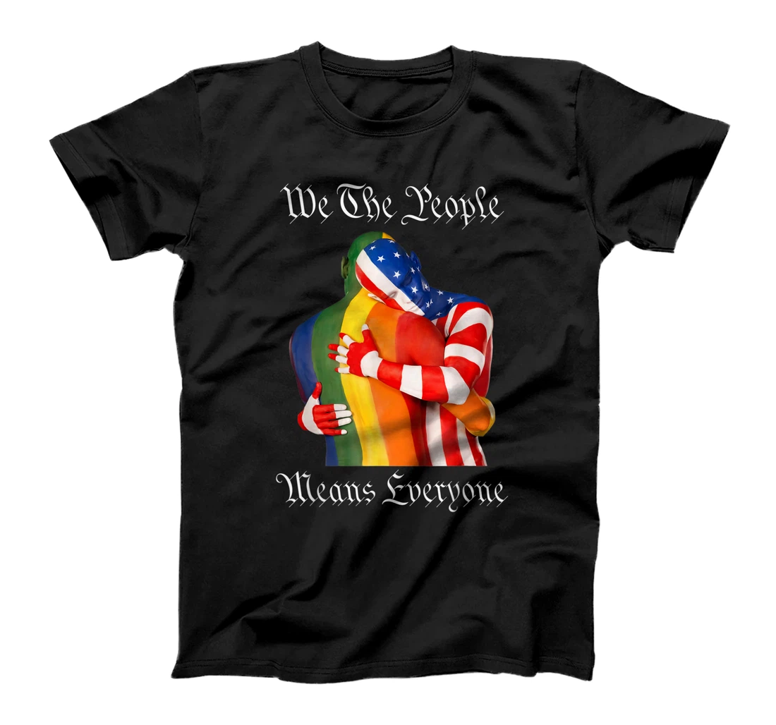 Personalized We The People Means Everyone American LGBT Flag Gay Pride T-Shirt, Women T-Shirt