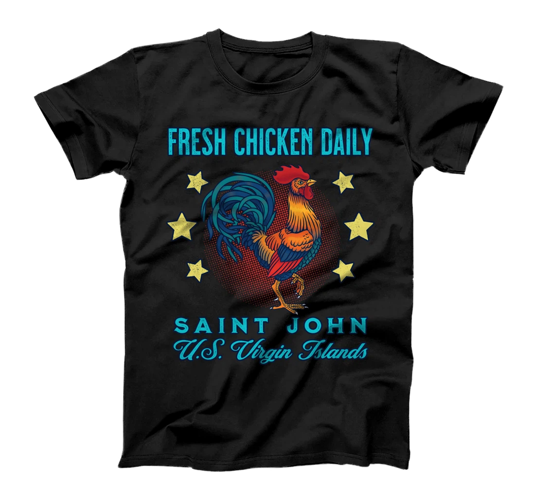 St. John Fresh Chicken Daily Rooster Souvenir T-Shirt