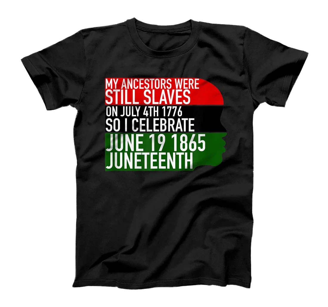 Juneteenth Freedom Day T-Shirt, Kid T-Shirt and Women T-Shirt