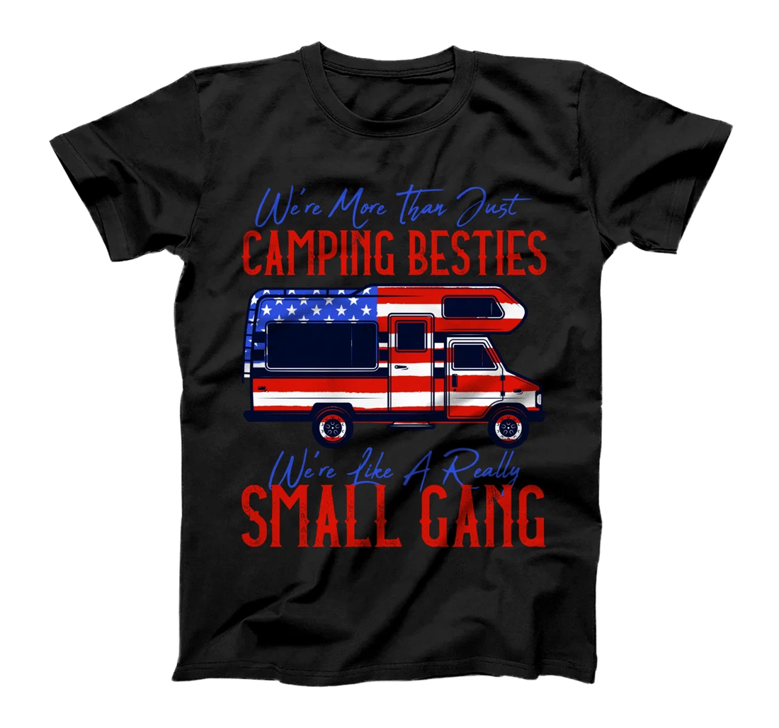 Funny Camping Besties Camper Family Ultimate 4th Of July T-Shirt