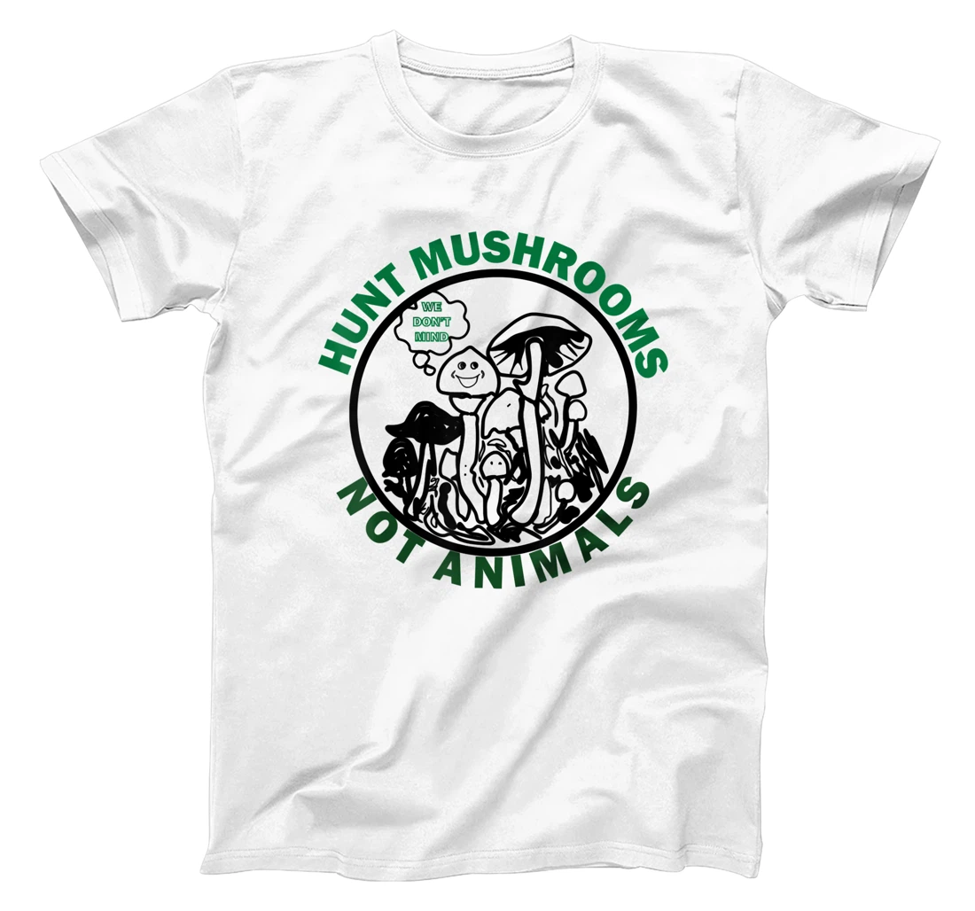 Hunt Mushroom's Not Animals T-Shirt, Women T-Shirt